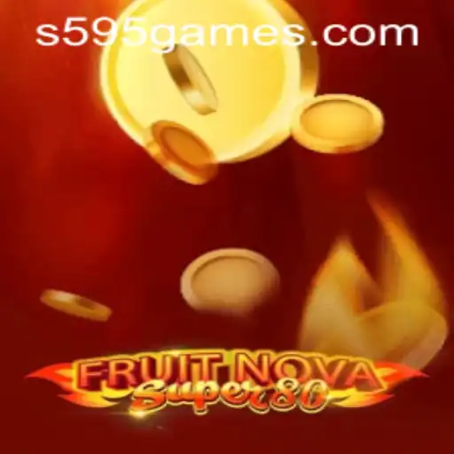 Exploring the Exciting World of FruitNovaSuper80: The Gaming Sensation on 595.games